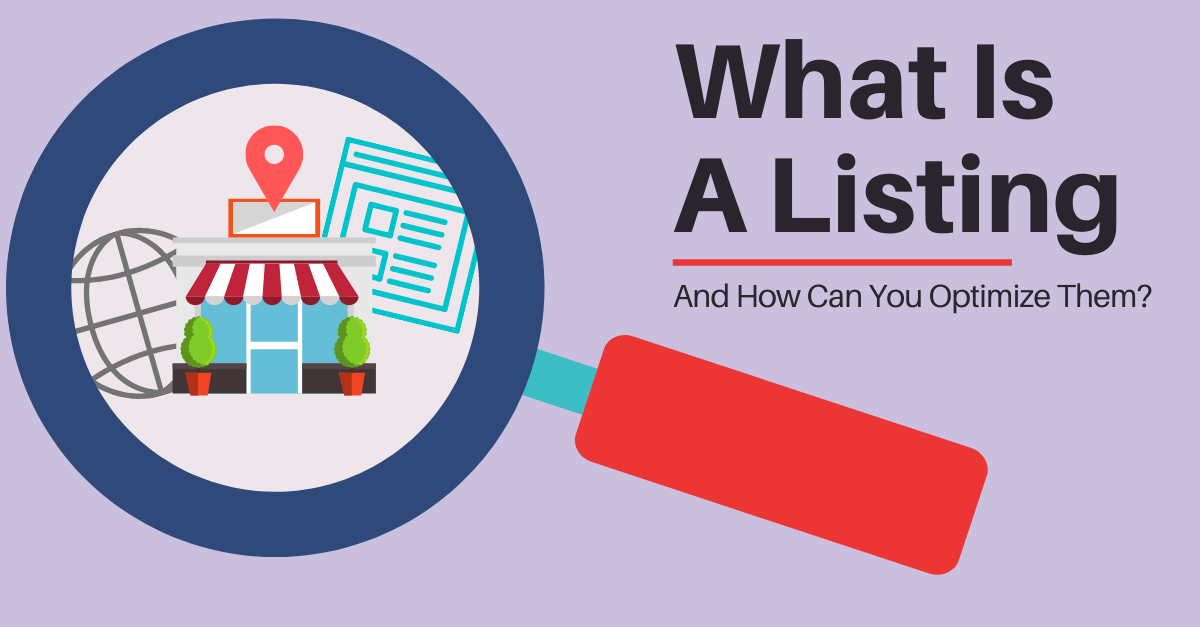 What is a Listing and How Can You Use Them Effectively? DSG Digital