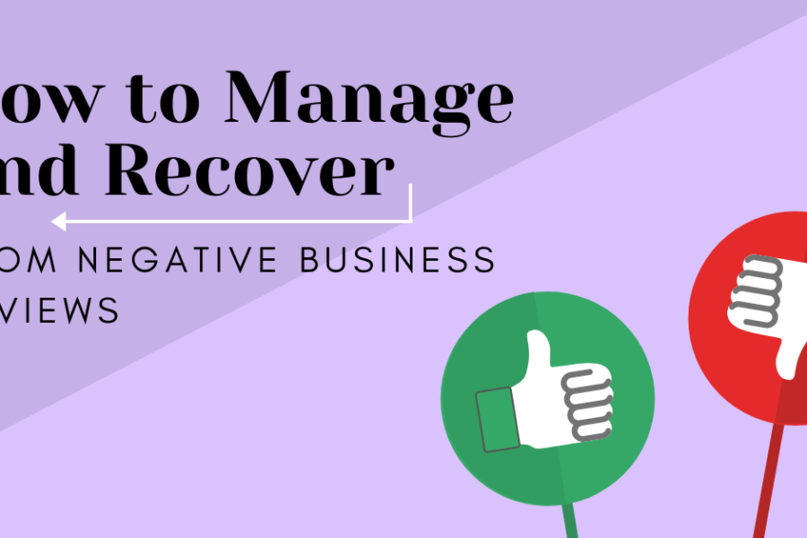 How to Manage and Recover from Negative Reviews