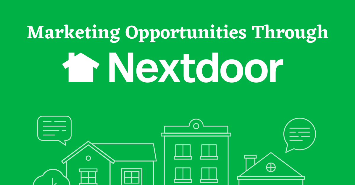 Marketing Opportunities Through Nextdoor
